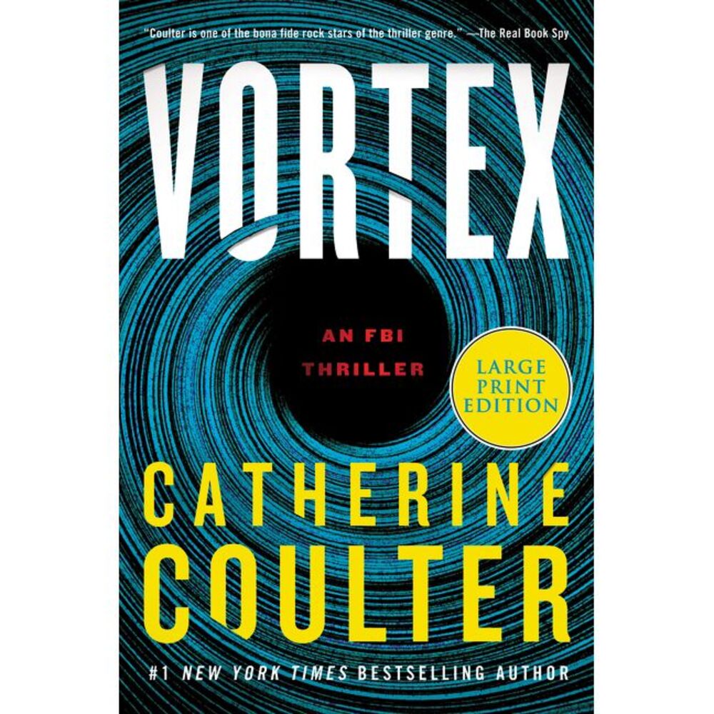 Vortex: An FBI Thriller -- Catherine Coulter